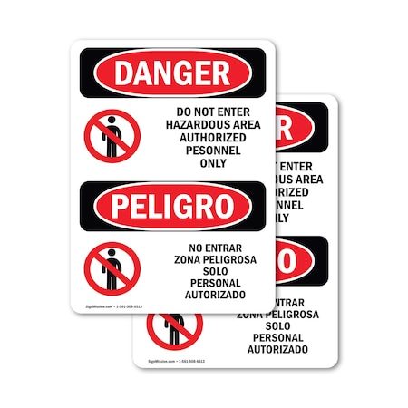 Signmission Do Not Enter Hazardous Area Bilingual Danger Sign, Vinyl Decal, 5in W x 7in L, 2PK OS-2PACK-DS-D-57-VS-1133